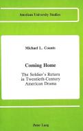 Coming Home di Michael L. Counts edito da Lang, Peter