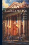 Reserve Bank For India di Lc Jain edito da LEGARE STREET PR