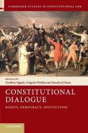 Constitutional Dialogue edito da Cambridge University Press