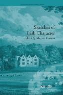 Sketches of Irish Character di Marion Durnin edito da Taylor & Francis Ltd
