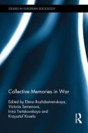 Collective Memories in War edito da Taylor & Francis Ltd