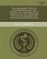 This Is Not Available 063830 di James R. Daugherty edito da Proquest, Umi Dissertation Publishing