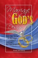 Marriage by God's Design di Shaun McElderry edito da Lulu.com