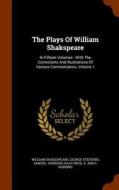 The Plays Of William Shakspeare di William Shakespeare, George Steevens, Samuel Johnson edito da Arkose Press