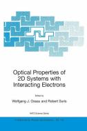 Optical Properties of 2D Systems with Interacting Electrons edito da Springer Netherlands
