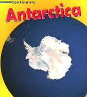 Antarctica di Leila Merrell Foster edito da Heinemann Educational Books