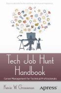Tech Job Hunt Handbook di Kevin Grossman edito da Apress