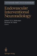 Endovascular Interventional Neuroradiology edito da Springer New York