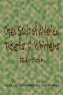 Open Souls of America Poets & Writers Edition di Gary Drury Publishing edito da Createspace Independent Publishing Platform