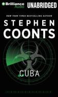 Cuba di Stephen Coonts edito da Brilliance Audio