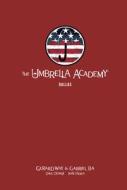 The Umbrella Academy Library Edition Volume 2: Dallas di Gerard Way edito da DARK HORSE COMICS