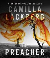 The Preacher di Camilla Lackberg edito da Highbridge Company