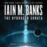 The Hydrogen Sonata di Iain M. Banks edito da Audiogo