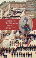 Staging For The Emperors di Chen Liana Chen edito da Cambria Press