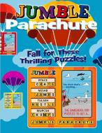 Jumble(r) Parachute: Fall for These Thrilling Puzzles! di Tribune Content Agency LLC edito da TRIUMPH BOOKS