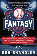 Fantasy Expert di Ron Shandler edito da TRIUMPH BOOKS