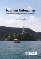 Tourism Enterprise: Developments, Management and Sustainability di David Leslie edito da CABI