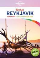 Lonely Planet Pocket Reykjavik di Lonely Planet, Alexis Averbuck edito da Lonely Planet Global Limited