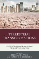 Terrestrial Transformations edito da Lexington Books