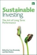 Krosinsky, C: Sustainable Investing di Cary Krosinsky edito da Earthscan