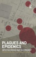 Plagues and Epidemics edito da Bloomsbury Publishing PLC