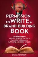 PERMISSION TO WRITE A BRAND BUILDING BOO