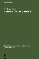 Terms of Address di Friederike Braun edito da De Gruyter Mouton
