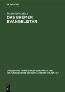 Das Bremer Evangelistar edito da De Gruyter