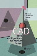 CAD Tools and Algorithms for Product Design edito da Springer Berlin Heidelberg