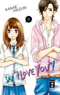 Say "I love you"! 09 di Kanae Hazuki edito da Egmont Manga
