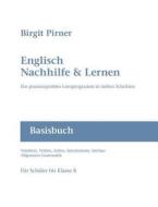 Englisch Nachhilfe & Lernen di Birgit Pirner edito da Books on Demand