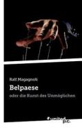 Belpaese di Ralf Magagnoli edito da Vindobona Verlag