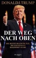Trump: Der Weg nach oben di Donald J. Trump edito da Plassen Verlag