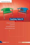 Coaching-Tools III edito da managerSeminare Verl.GmbH
