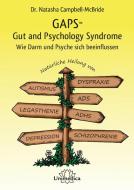 GAPS - Gut and Psychology Syndrome di Natasha Campbell-McBride edito da Narayana Verlag GmbH
