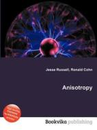 Anisotropy edito da Book On Demand Ltd.
