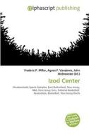 Izod Center di #Miller,  Frederic P. Vandome,  Agnes F. Mcbrewster,  John edito da Vdm Publishing House