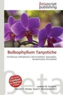 Bulbophyllum Tanystiche edito da Betascript Publishing