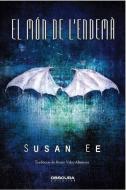 El món de l'endemà di Susan Ee edito da Obscura Editorial, SL