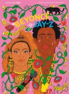 Beyoncé y Jay-Z edito da Mosquito Books Barcelona