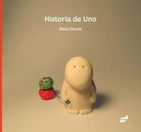 Historia de Uno di Rosa Osuna edito da Thule Ediciones