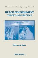 BEACH NOURISHMENT di Robert G Dean edito da World Scientific Publishing Company