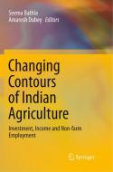 Changing Contours of Indian Agriculture edito da Springer Singapore