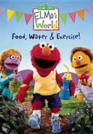 Elmo's World: Food, Water & Exercise edito da Warner Home Video