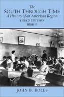 The A History Of An American Region di John B. Boles edito da Pearson Education (us)
