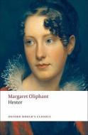 Hester di Margaret Oliphant edito da Oxford University Press