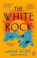The White Rock di Anna Hope edito da Penguin Books Ltd