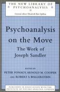 Psychoanalysis on the Move edito da Taylor & Francis Ltd