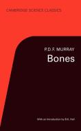 Bones di P. D. F. Murray edito da Cambridge University Press