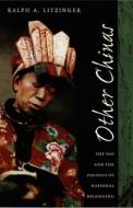 Other Chinas di Ralph A. Litzinger edito da Duke University Press Books